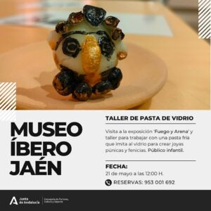taller de pasta de vidrio museo ibero jaen
