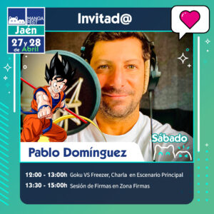 pablo dominguez voz goku mangafest jaen